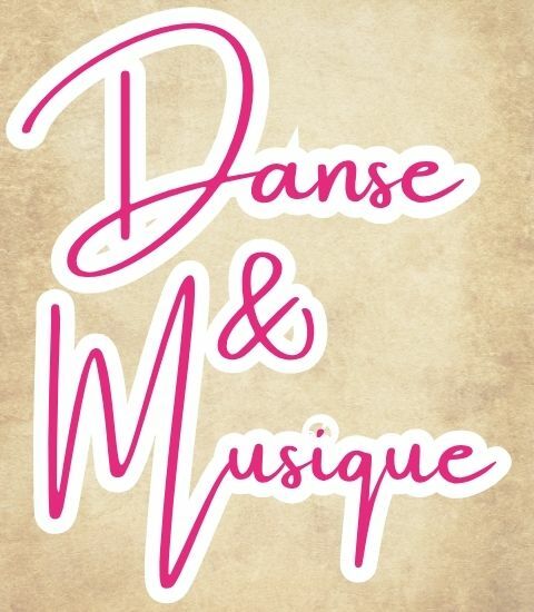 2/ Danse & Musique